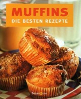 Muffins – Die besten Rezepte