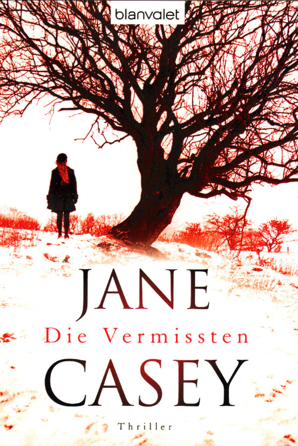 Die Vermissten von Jane Casey | Rezension von der Buchhexe