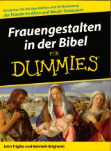 Frauengestalten in der Bibel für Dummies
