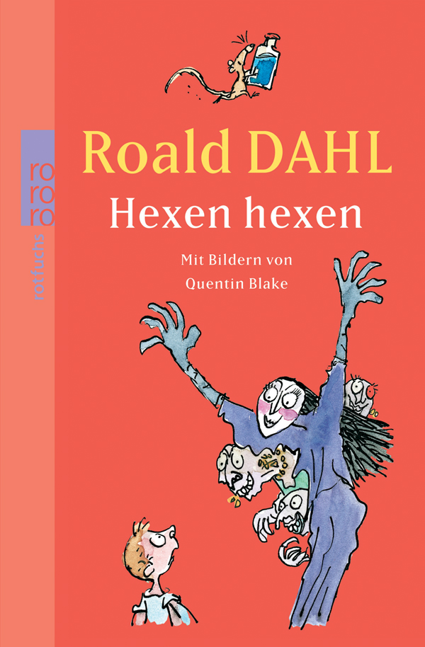 Hexen Hexen Von Roald Dahl Rezension Von Der Buchhexe