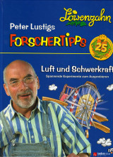 Peter Lustig - Luft und Schwerkraft
