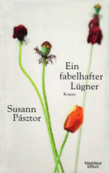 Susanne Pastor - Ein fabelhafter Lügner