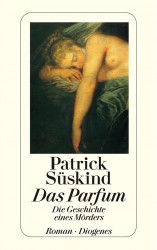 Patrick Süskind - Das Parfüm