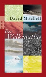 David Mitchell - Der Wolkenatlas
