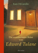 Kate DiCamillo - Die wundersame Reise von Edward Tulane