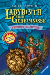 Matthias von Bornstädt: Labyrinth der Geheimnisse (1) - Achterbahn ins Abenteuer