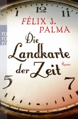 Félix J. Palma - Die Landkarte der Zeit