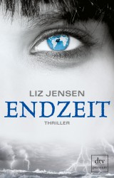 Liz Jensen - Endzeit