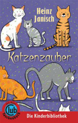 Heinz Janisch - Katzenzauber