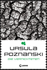 Ursula Poznanski - Die Vernichteten