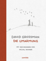 David Grossmann - Die Umarmung